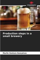 Production Steps in a Small Brewery