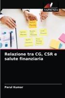 Relazione tra CG, CSR e salute finanziaria