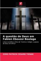 A questão de Deus em Fabien Eboussi Boulaga