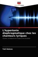 L'hypertonie diaphragmatique chez les chanteurs lyriques