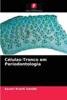 Células-Tronco em Periodontologia