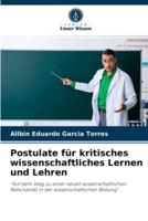 Postulate für kritisches wissenschaftliches Lernen und Lehren