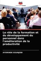 Le rôle de la formation et du développement du personnel dans l'amélioration de la productivité