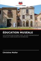 ÉDUCATION MUSÉALE