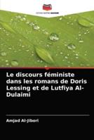 Le discours féministe dans les romans de Doris Lessing et de Lutfiya Al-Dulaimi