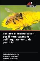 Utilizzo di bioindicatori per il monitoraggio dell'inquinamento da pesticidi