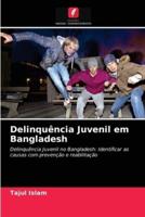 Delinquência Juvenil em Bangladesh