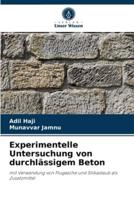 Experimentelle Untersuchung von durchlässigem Beton