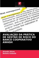 AVALIAÇÃO DA PRÁTICA DE GESTÃO DE RISCO DO BANCO COOPERATIVO AWASH