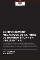 COMPORTEMENT MÉCANIQUE DE LA FIBRE DE BAMBOU ÉPOXY EN UTILISANT XRD