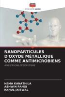 NANOPARTICULES D'OXYDE MÉTALLIQUE COMME ANTIMICROBIENS