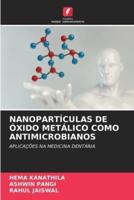 NANOPARTÍCULAS DE ÓXIDO METÁLICO COMO ANTIMICROBIANOS