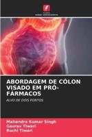 ABORDAGEM DE CÓLON VISADO EM PRÓ-FÁRMACOS