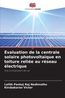 Évaluation de la centrale solaire photovoltaïque en toiture reliée au réseau électrique