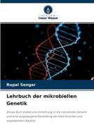 Lehrbuch der mikrobiellen Genetik