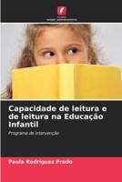 Capacidade de leitura e de leitura na Educação Infantil