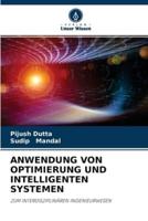 ANWENDUNG VON OPTIMIERUNG UND INTELLIGENTEN SYSTEMEN