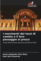 I movimenti dei tassi di cambio e il loro passaggio ai prezzi