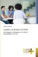 Leaders as Brokers of Gifts