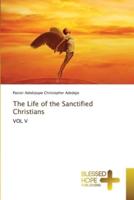The Life of the Sanctified Christians