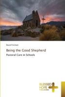 Being the Good Shepherd