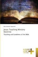 Jesus Teaching Ministry Doctrine