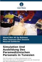 Simulation Und Ausbildung Des Paramedizinischen Personals In Tunesien
