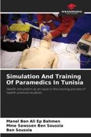 Simulation And Training Of Paramedics In Tunisia