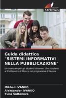 Guida Didattica "SISTEMI INFORMATIVI NELLA PUBBLICAZIONE"