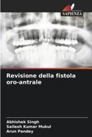 Revisione Della Fistola Oro-Antrale
