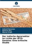 Der Indische Agrarsektor Im Lichte Der WTO-Gesetze