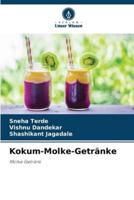Kokum-Molke-Getränke