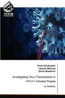 Investigating Virus Transmission in HTLV-1 Infected People