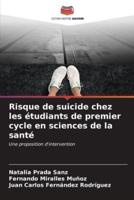 Risque De Suicide Chez Les Étudiants De Premier Cycle En Sciences De La Santé