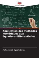 Application Des Méthodes Numériques Aux Équations Différentielles