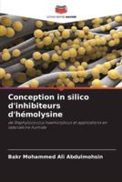 Conception in Silico D'inhibiteurs D'hémolysine