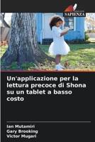 Un'applicazione per la lettura precoce di Shona su un tablet a basso costo