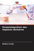 Osséointégration Des Implants Dentaires