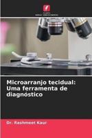Microarranjo Tecidual