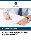 Kritische Papiere Zu Den Grundrechten