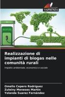 Realizzazione Di Impianti Di Biogas Nelle Comunità Rurali