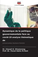 Dynamique De La Politique Gouvernementale Face Au Covid-19 Analyse Thématique De