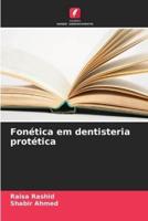 Fonética Em Dentisteria Protética
