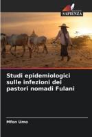 Studi Epidemiologici Sulle Infezioni Dei Pastori Nomadi Fulani