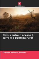 Nexus Entre O Acesso À Terra E a Pobreza Rural