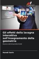 Gli Effetti Della Lavagna Interattiva Sull'insegnamento Della Geometria