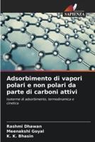 Adsorbimento Di Vapori Polari E Non Polari Da Parte Di Carboni Attivi