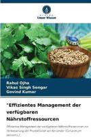 "Effizientes Management Der Verfügbaren Nährstoffressourcen