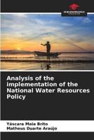 Analysis of the Implementation of the National Water Resources Policy