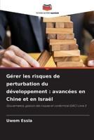 Gérer Les Risques De Perturbation Du Développement